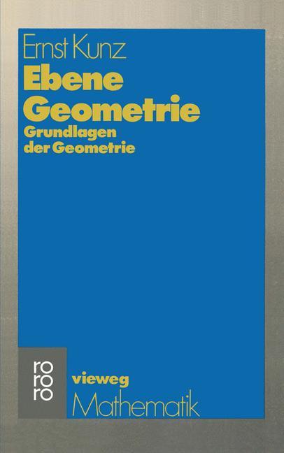 Cover: 9783528072261 | Ebene Geometrie | Ernst Kunz | Taschenbuch | Paperback | ix | Deutsch