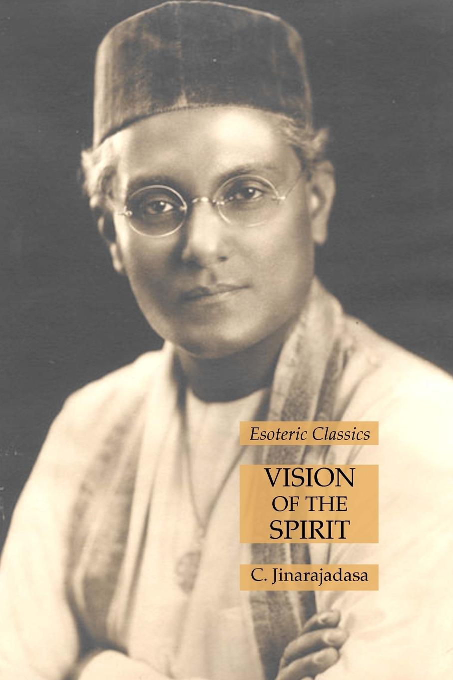 Cover: 9781631185601 | Vision of the Spirit | Esoteric Classics | C. Jinarajadasa | Buch