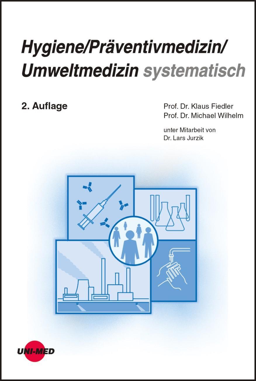 Cover: 9783837411805 | Hygiene / Präventivmedizin / Umweltmedizin systematisch | Buch | 2011