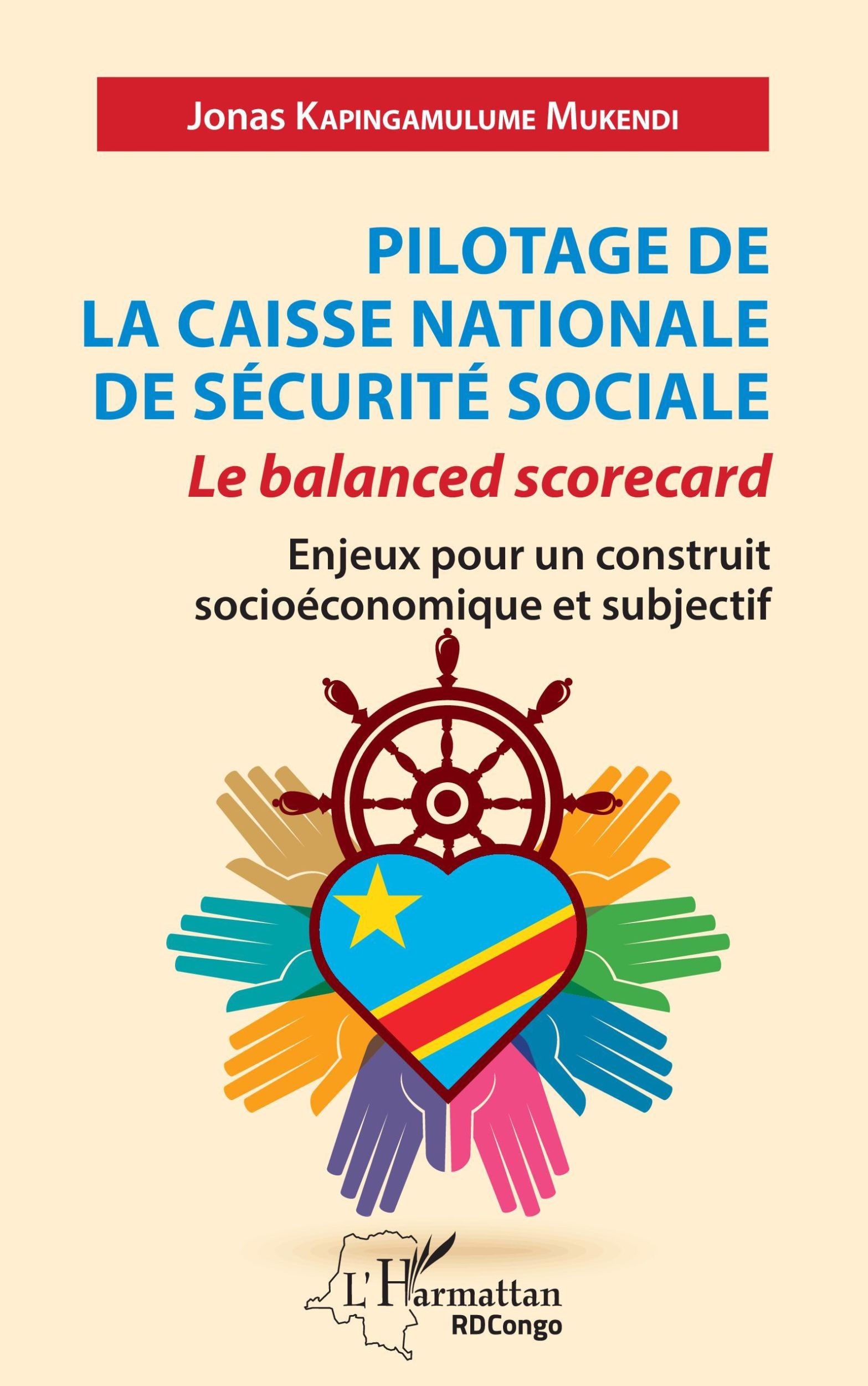 Cover: 9782343247113 | Pilotage de la caisse nationale de sécurité sociale | Mukendi | Buch