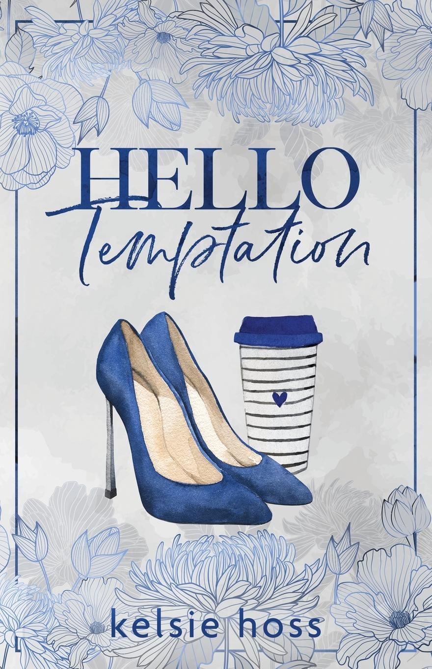 Cover: 9781956948455 | Hello Temptation | Kelsie Hoss | Taschenbuch | Paperback | Englisch