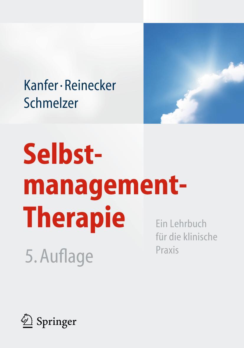 Cover: 9783642193651 | Selbstmanagement-Therapie | Ein Lehrbuch für die klinische Praxis