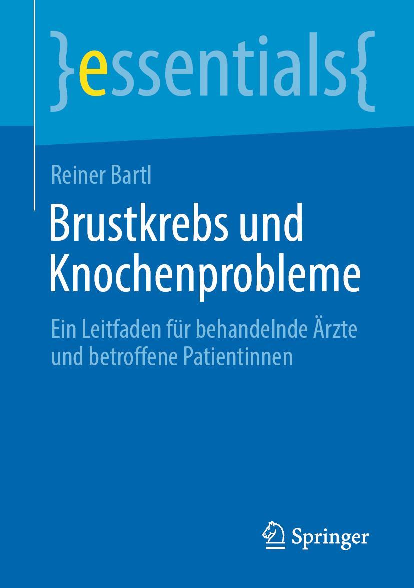 Cover: 9783662654644 | Brustkrebs und Knochenprobleme | Reiner Bartl | Taschenbuch | ix