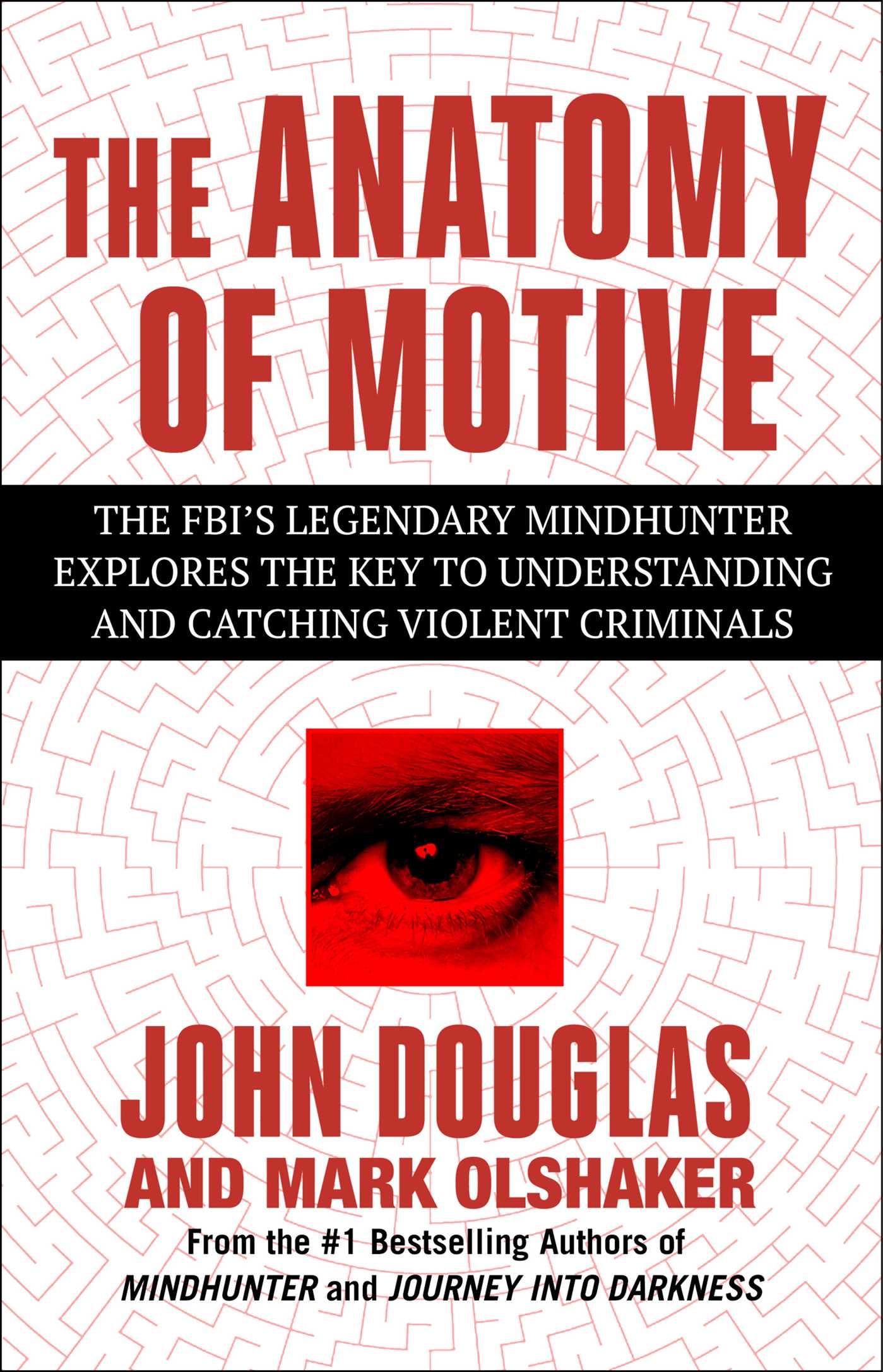 Cover: 9781668049402 | The Anatomy of Motive | John E Douglas (u. a.) | Taschenbuch | 2024