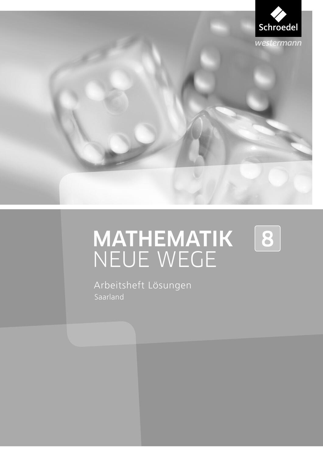 Cover: 9783507887244 | Mathematik Neue Wege SI 8. Lösungen zum Arbeitsheft. Saarland | Körner