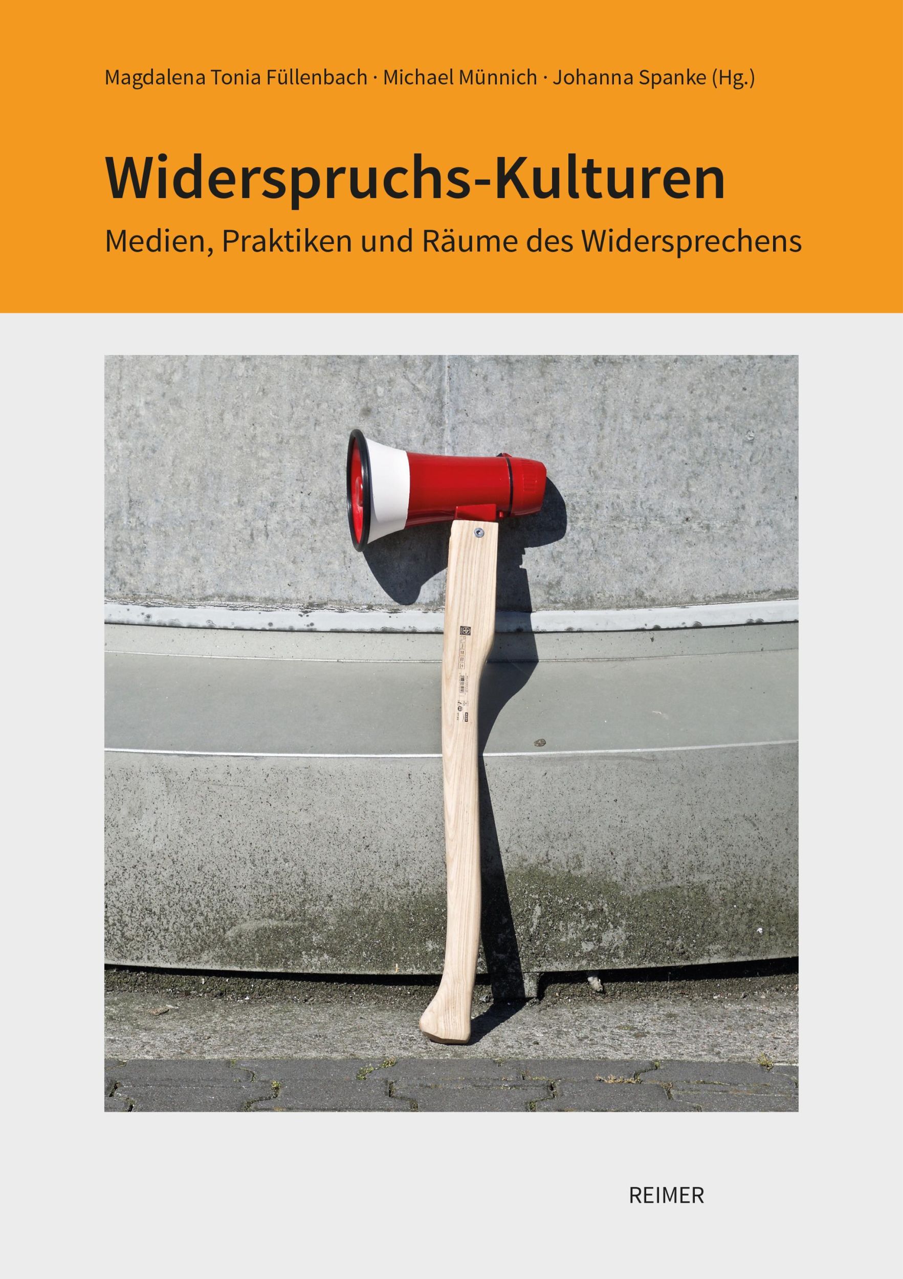 Cover: 9783496016861 | Widerspruchs-Kulturen | Medien, Praktiken und Räume des Widersprechens