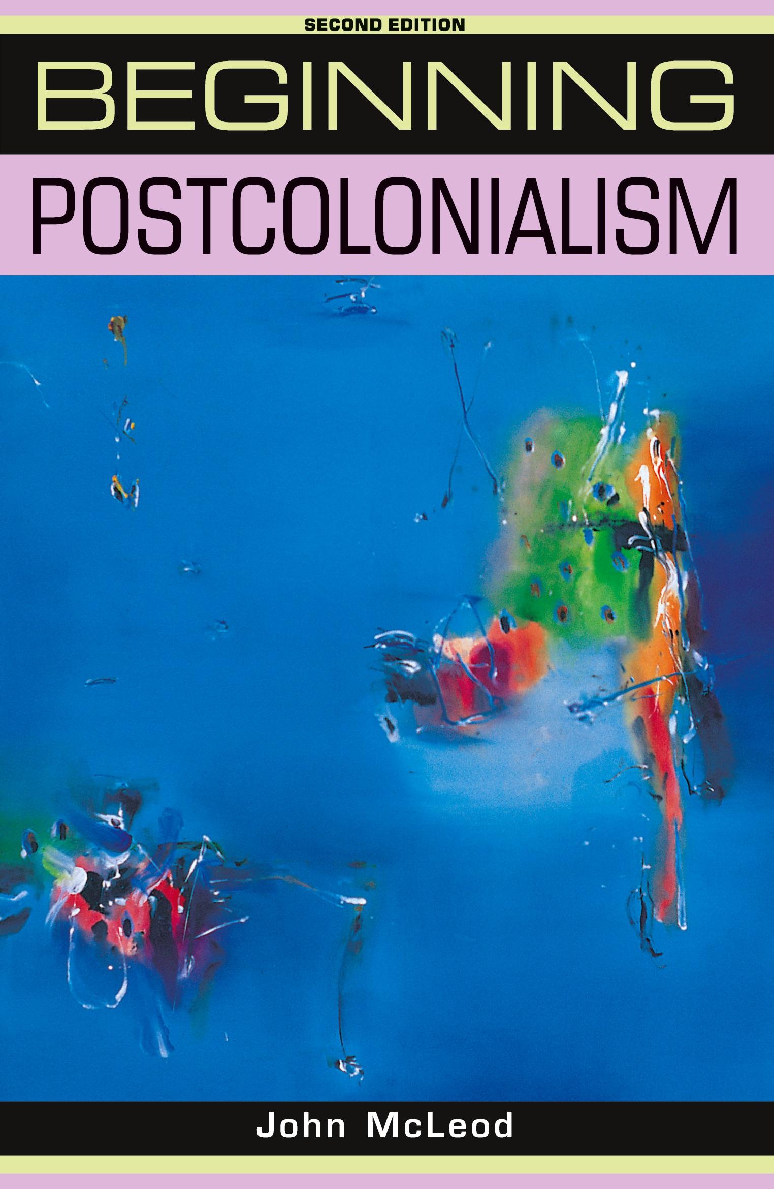 Cover: 9780719078583 | Beginning postcolonialism | Second edition | John Mcleod | Taschenbuch