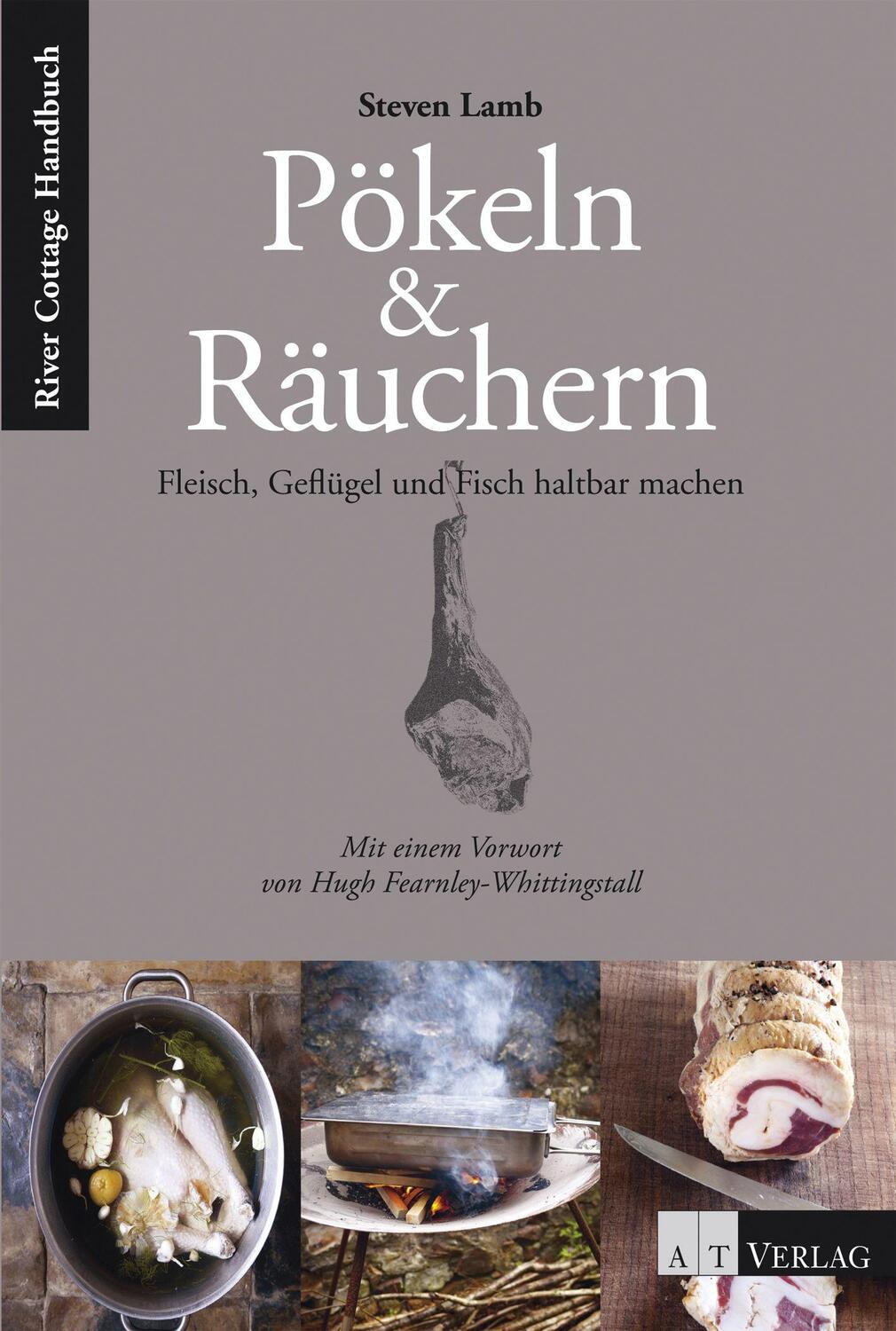 Cover: 9783038008804 | Pökeln & Räuchern | Fleisch, Geflügel und Fisch haltbar machen | Lamb