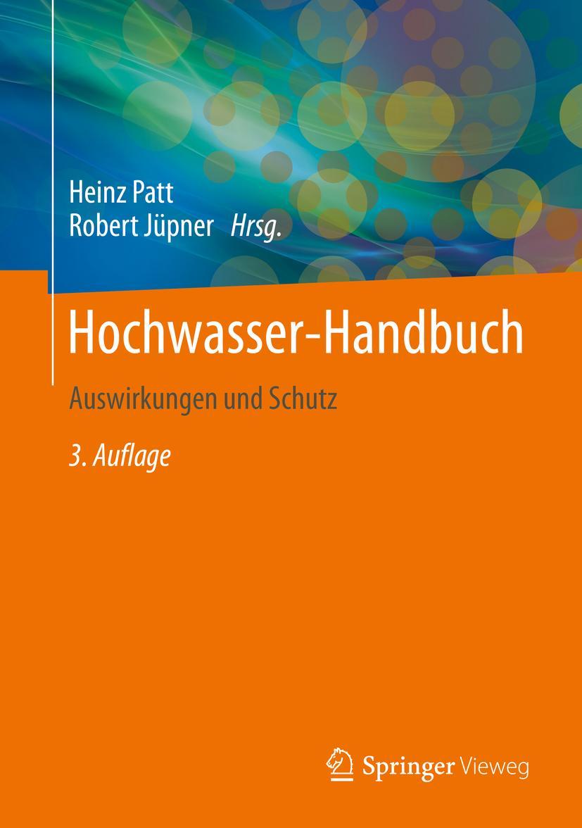 Cover: 9783658267421 | Hochwasser-Handbuch | Auswirkungen und Schutz | Robert Jüpner (u. a.)