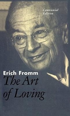 Cover: 9780826412607 | The Art of Loving | The Centennial Edition | Erich Fromm | Buch | 2000