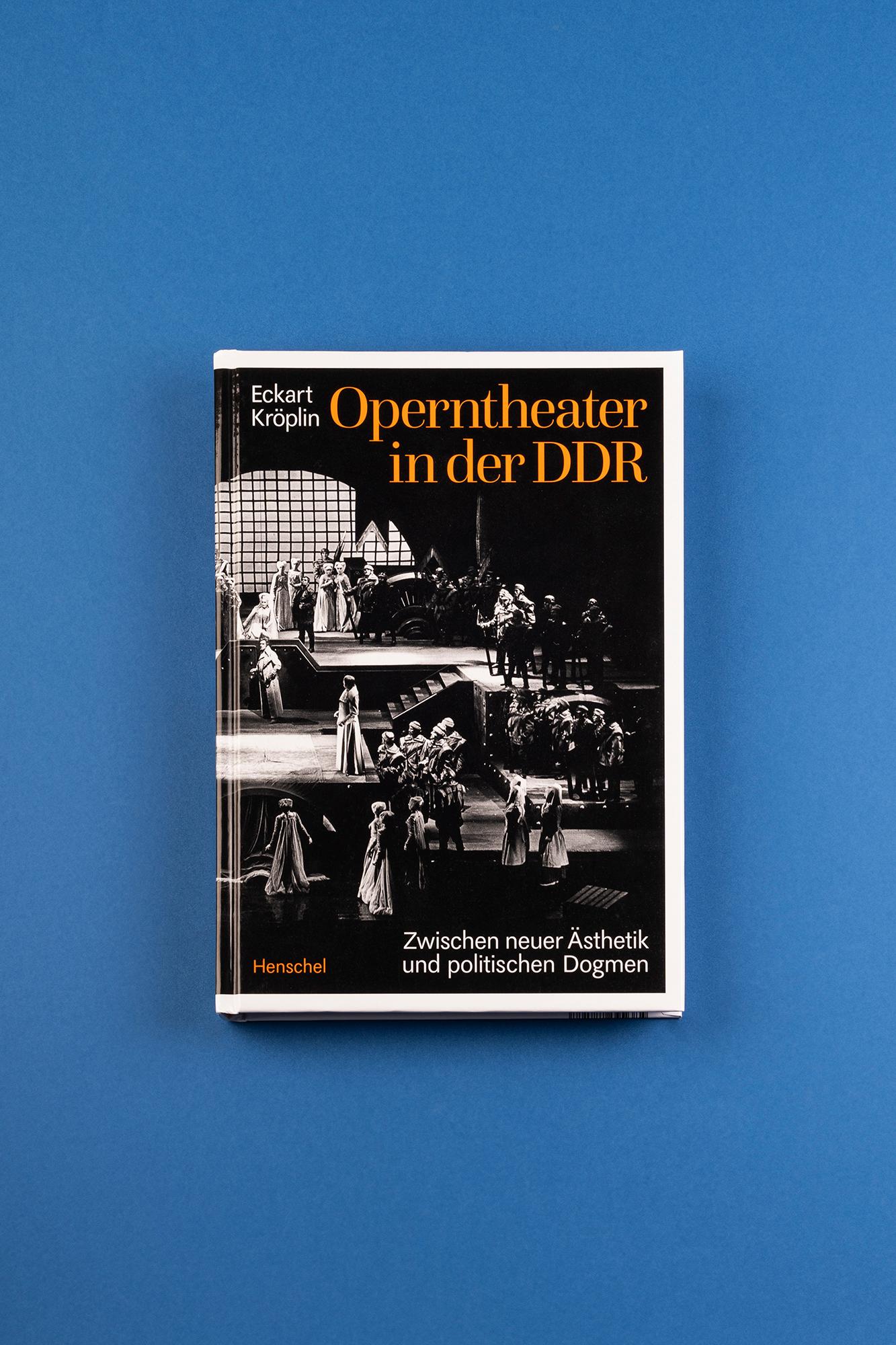 Bild: 9783894878177 | Operntheater in der DDR | Eckart Kröplin | Buch | 360 S. | Deutsch