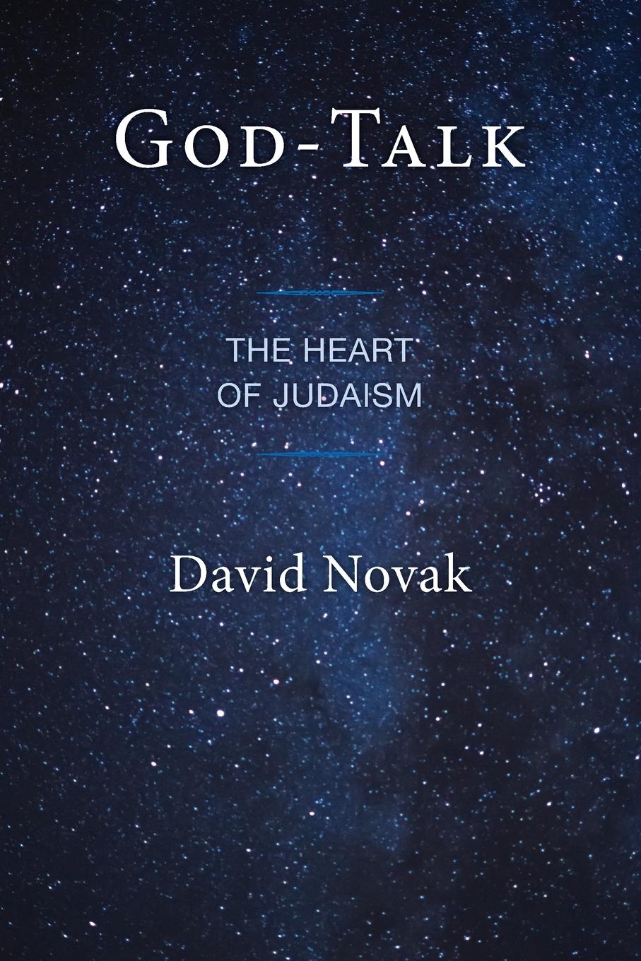 Cover: 9781538187142 | God-Talk | The Heart of Judaism | David Novak | Taschenbuch | Englisch