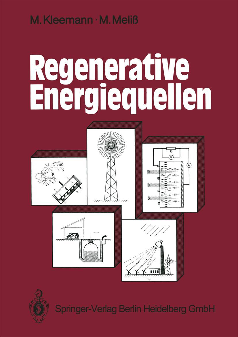 Cover: 9783540550853 | Regenerative Energiequellen | Michael Meliß (u. a.) | Taschenbuch