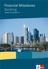 Cover: 9783128082233 | Financial Milestones - Banking. Englisch für Bankberufe | Marzi | 2009