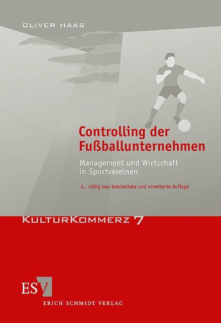 Cover: 9783503063987 | Controlling der Fußballunternehmen | Oliver Haas | Taschenbuch | XXIV