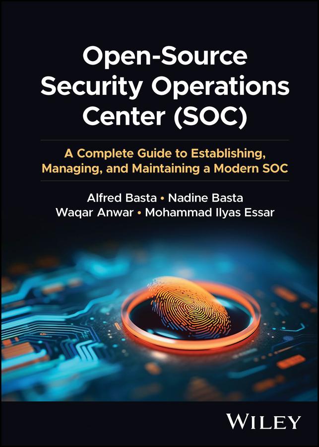 Cover: 9781394201600 | Open-Source Security Operations Center (Soc) | Alfred Basta (u. a.)