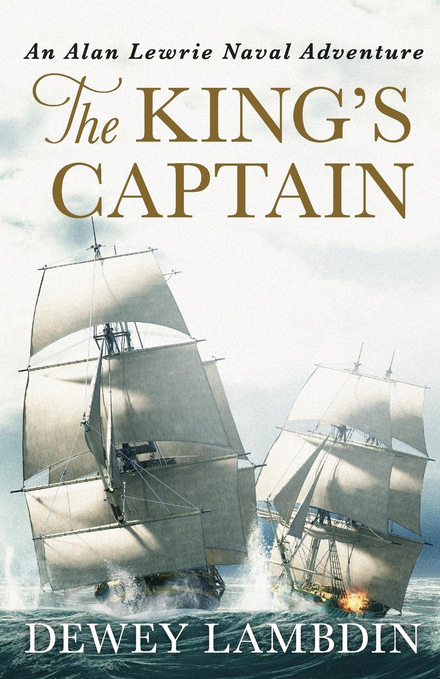 Cover: 9781800320222 | The King's Captain | Dewey Lambdin | Taschenbuch | Englisch | 2021