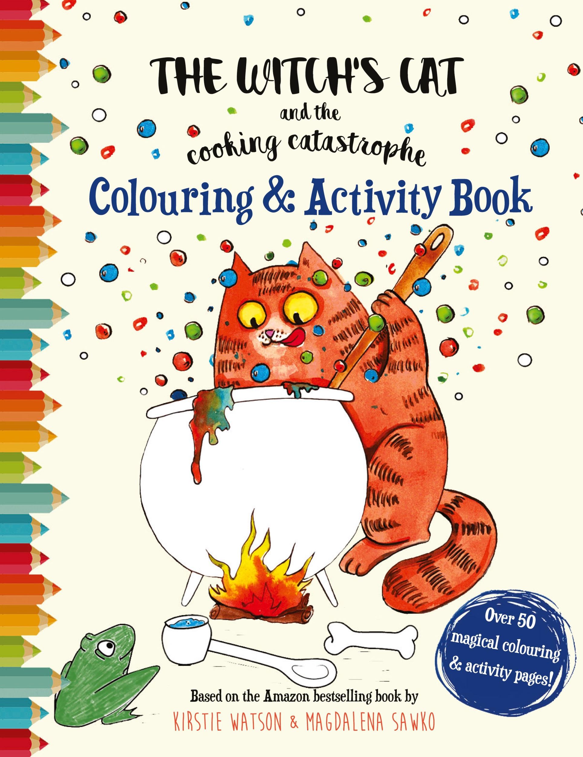 Cover: 9781916254961 | The Witch's Cat and The Cooking Catastrophe Colouring &amp; Activity Book