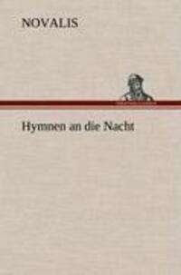 Cover: 9783847270058 | Hymnen an die Nacht | Novalis | Buch | HC runder Rücken kaschiert