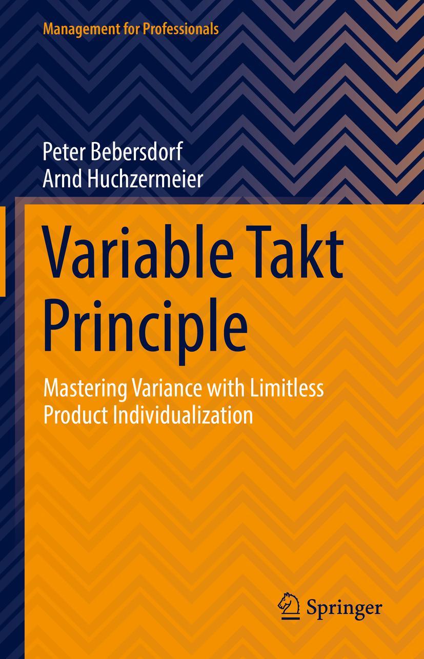 Cover: 9783030871697 | Variable Takt Principle | Arnd Huchzermeier (u. a.) | Buch | xiv