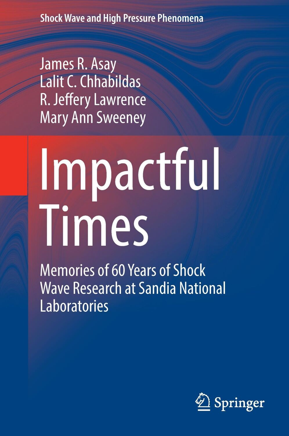 Cover: 9783319333458 | Impactful Times | James R. Asay (u. a.) | Buch | xvii | Englisch