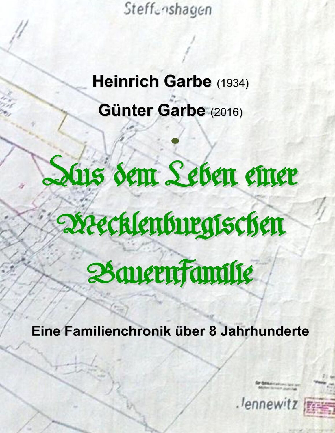 Cover: 9783739248431 | Aus dem Leben einer Mecklenburgischen Bauernfamilie | Wendt (u. a.)