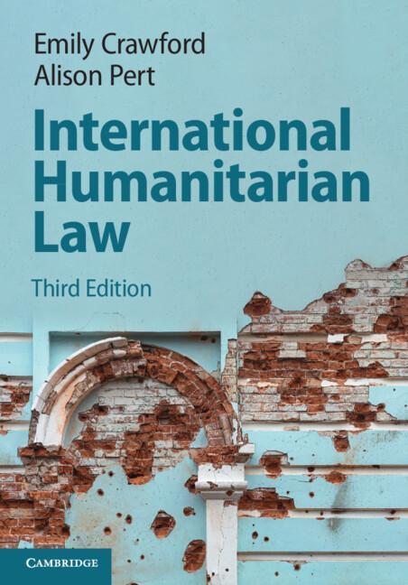 Cover: 9781009326728 | International Humanitarian Law | Emily Crawford (u. a.) | Taschenbuch