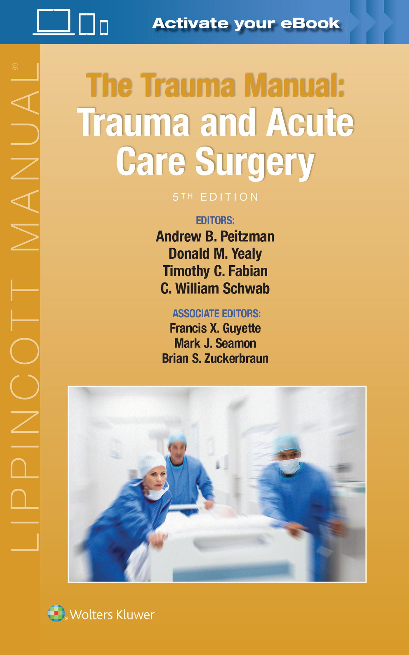 Cover: 9781975113049 | The Trauma Manual | Trauma and Acute Care Surgery | Peitzman (u. a.)