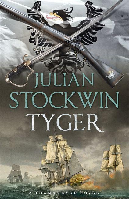 Cover: 9781444785425 | Tyger | Thomas Kydd 16 | Julian Stockwin | Taschenbuch | Englisch