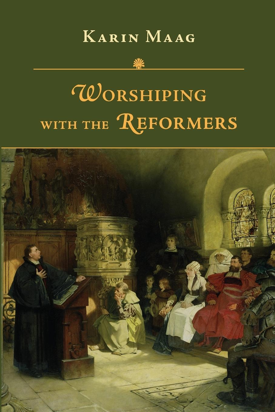 Cover: 9780830853021 | Worshiping with the Reformers | Karin Maag | Taschenbuch | Englisch