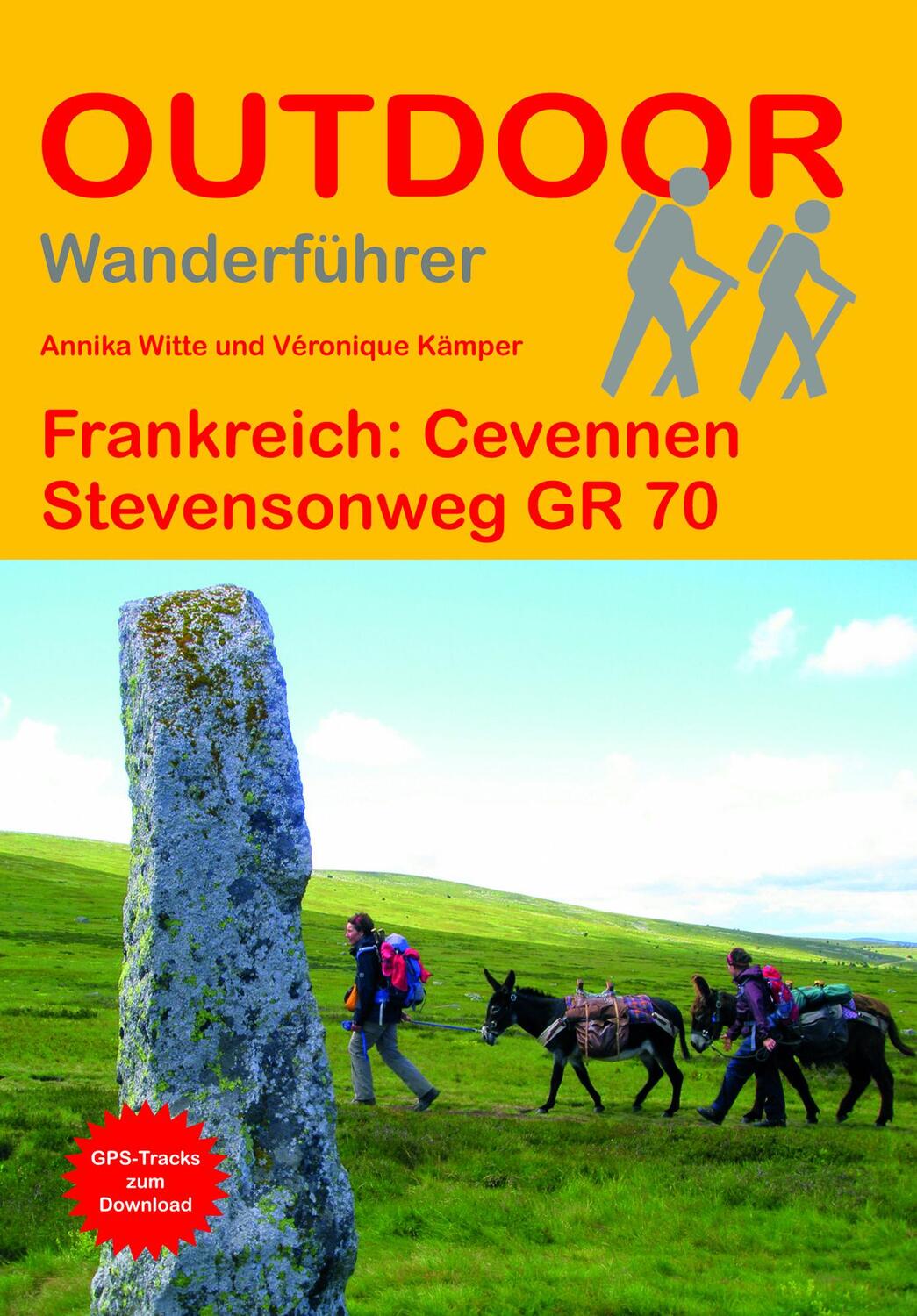 Cover: 9783866867994 | Frankreich: Cevennen Stevensonweg GR 70 | Véronique Kämper (u. a.)