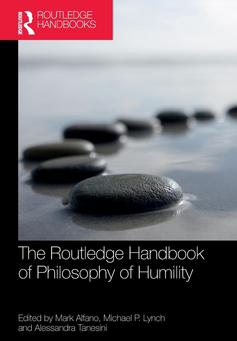 Cover: 9780367502645 | The Routledge Handbook of Philosophy of Humility | Mark Alfano (u. a.)