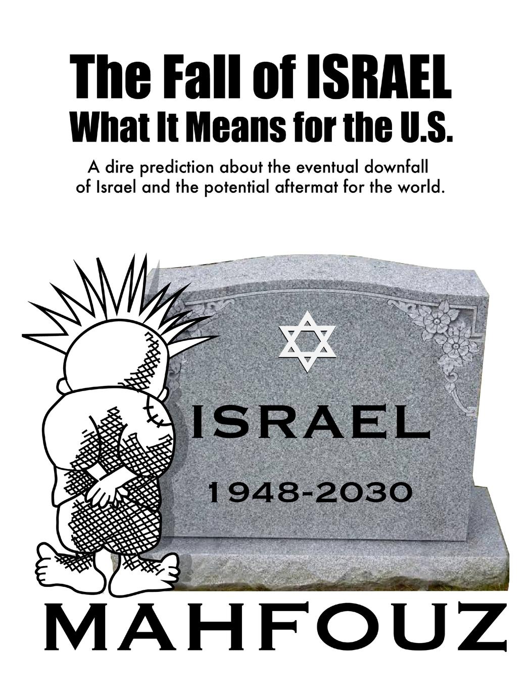 Cover: 9781300685210 | The Fall of Israel | What It Means for the U.S. | Tarek Mahfouz | Buch