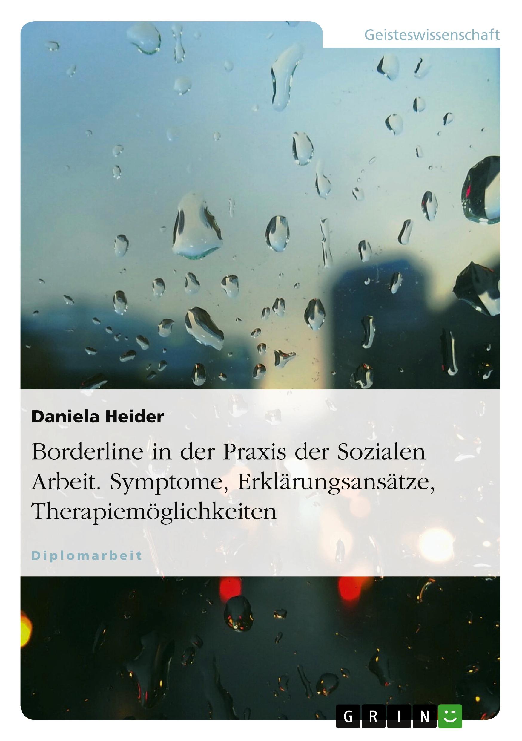 Cover: 9783638739610 | Borderline in der Praxis der Sozialen Arbeit. Symptome,...