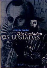 Cover: 9783932245282 | Die Lusiaden | Os Lusiades | Luis de Camoes | Buch | 656 S. | Deutsch