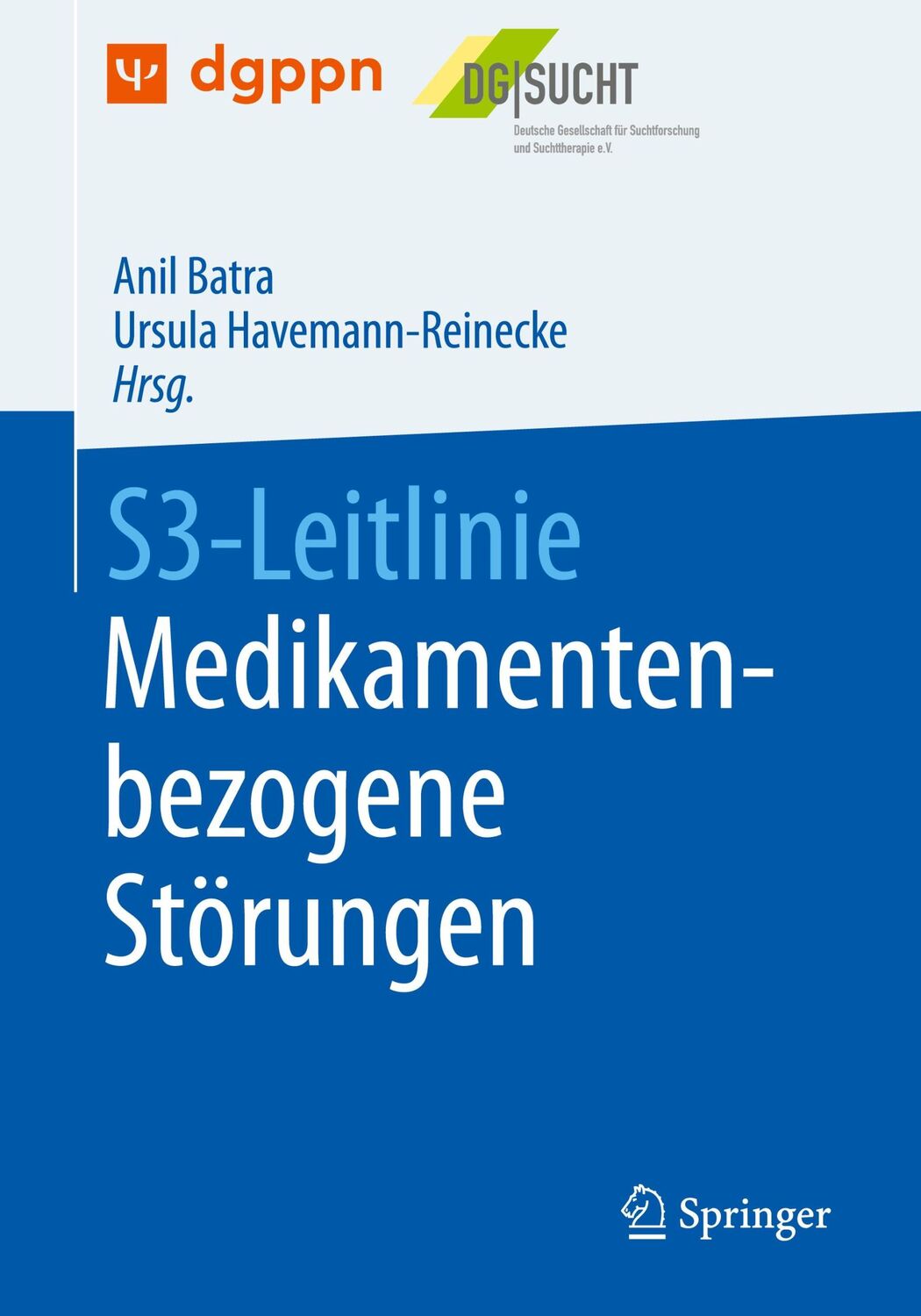 Cover: 9783662638415 | S3-Leitlinie Medikamentenbezogene Störungen | Taschenbuch | Paperback