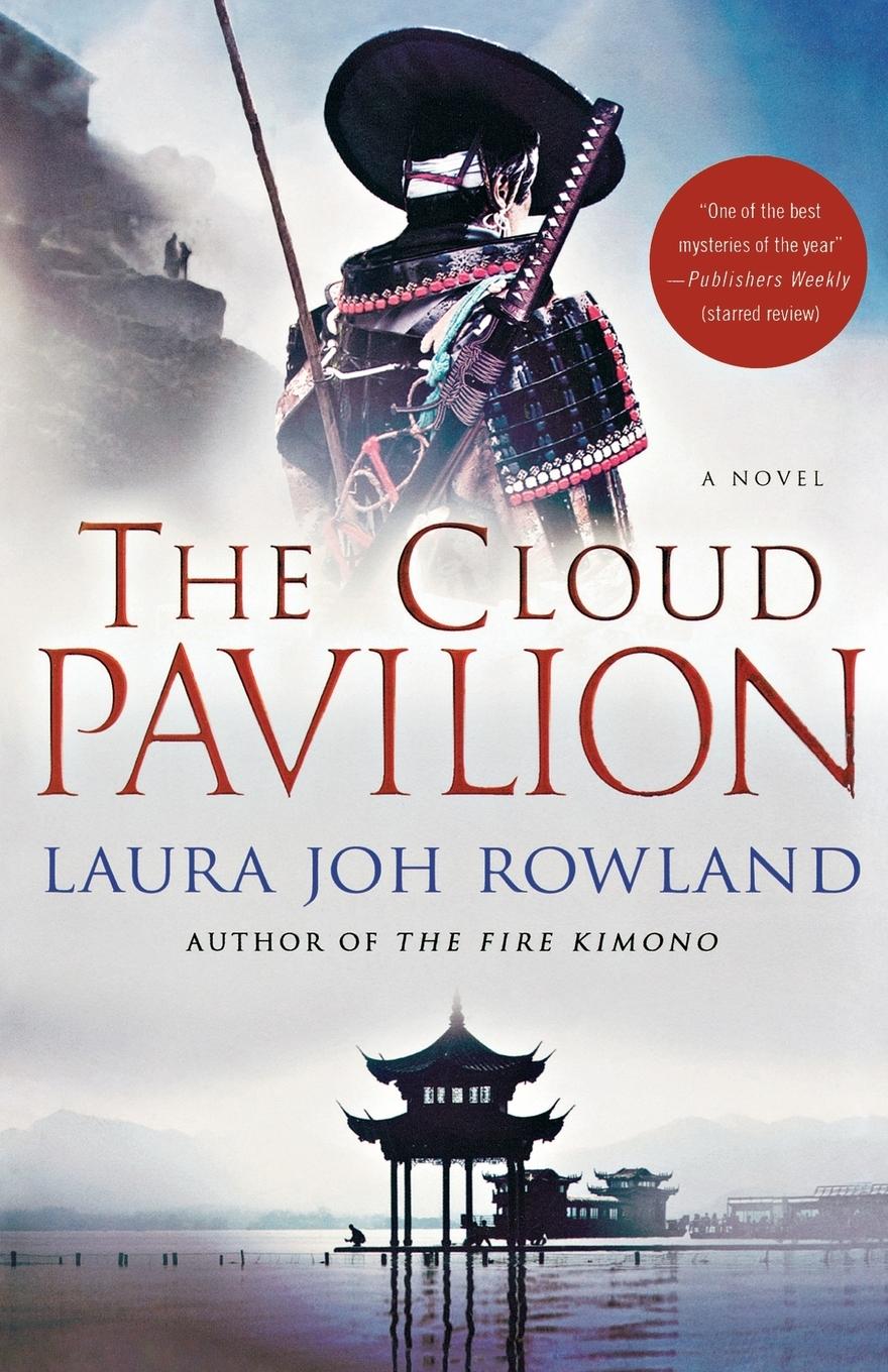 Cover: 9780312652555 | The Cloud Pavilion | Laura Joh Rowland | Taschenbuch | Englisch | 2010