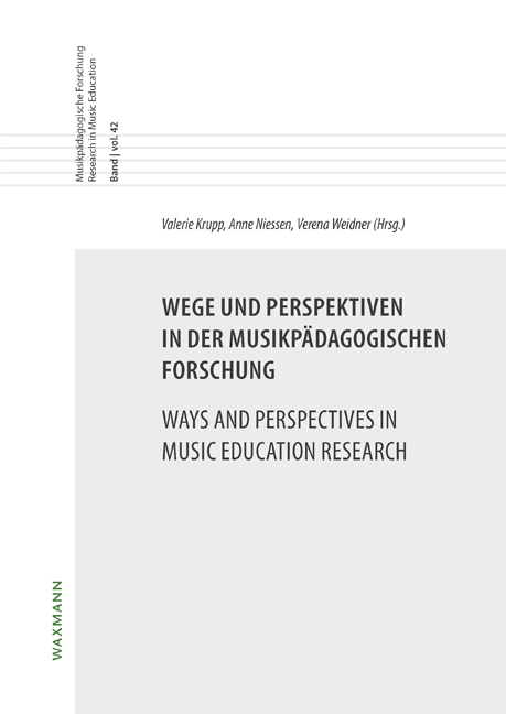 Cover: 9783830944287 | Wege und Perspektiven in der musikpädagogischen Forschung Ways and...