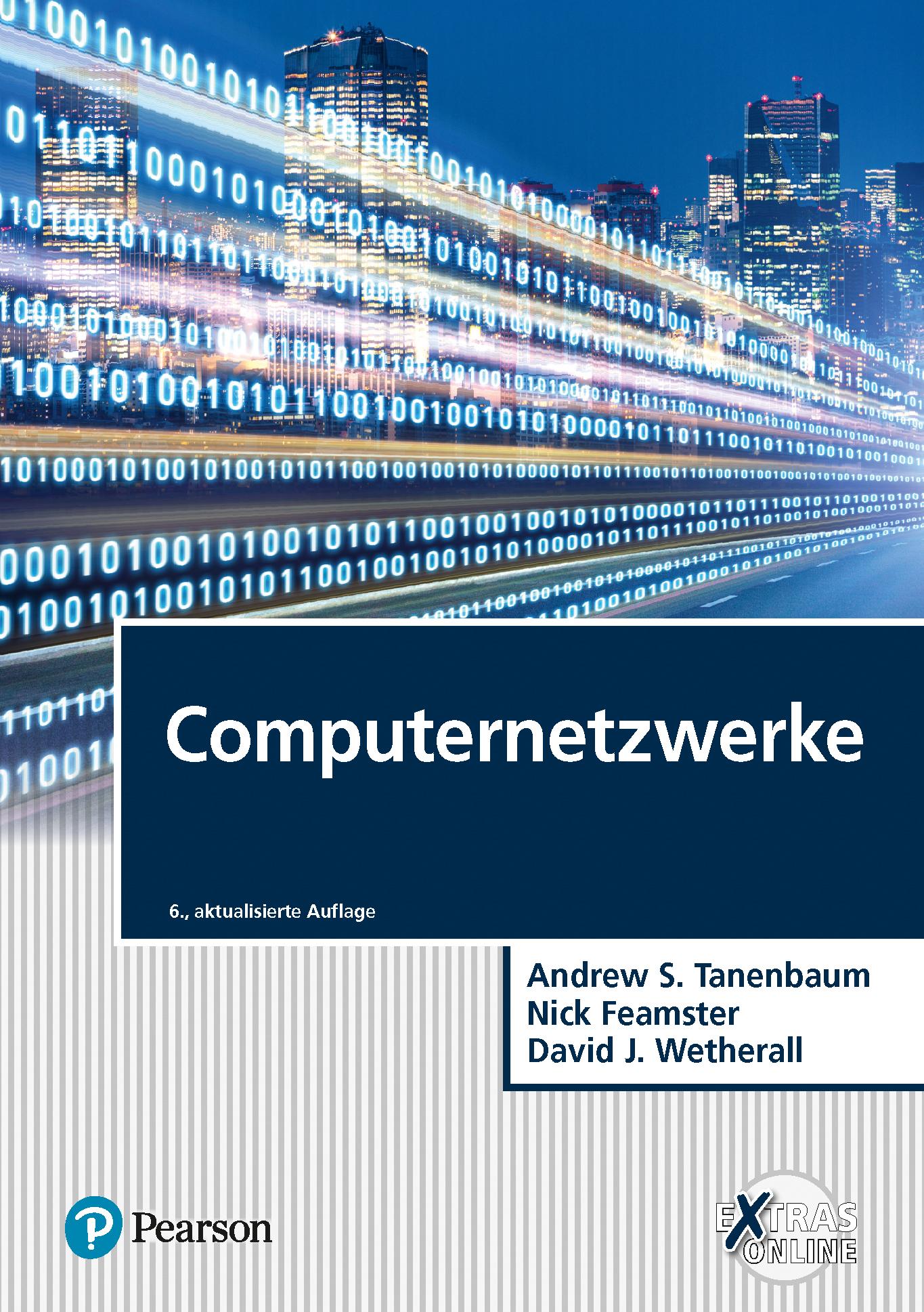 Cover: 9783868944525 | Computernetzwerke | Andrew S. Tanenbaum (u. a.) | Buch | 1328 S.