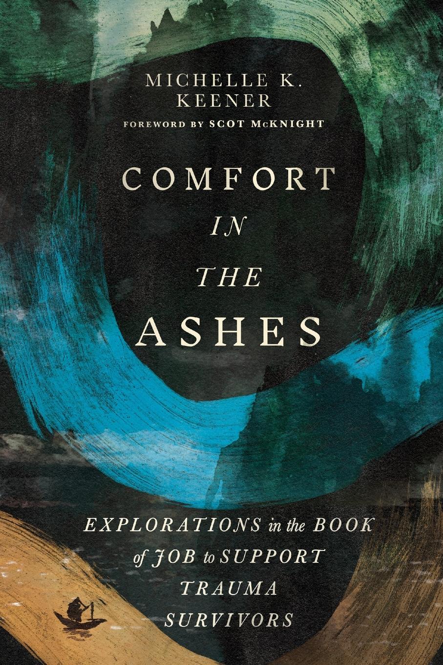 Cover: 9781514010341 | Comfort in the Ashes | Michelle K. Keener | Taschenbuch | Englisch