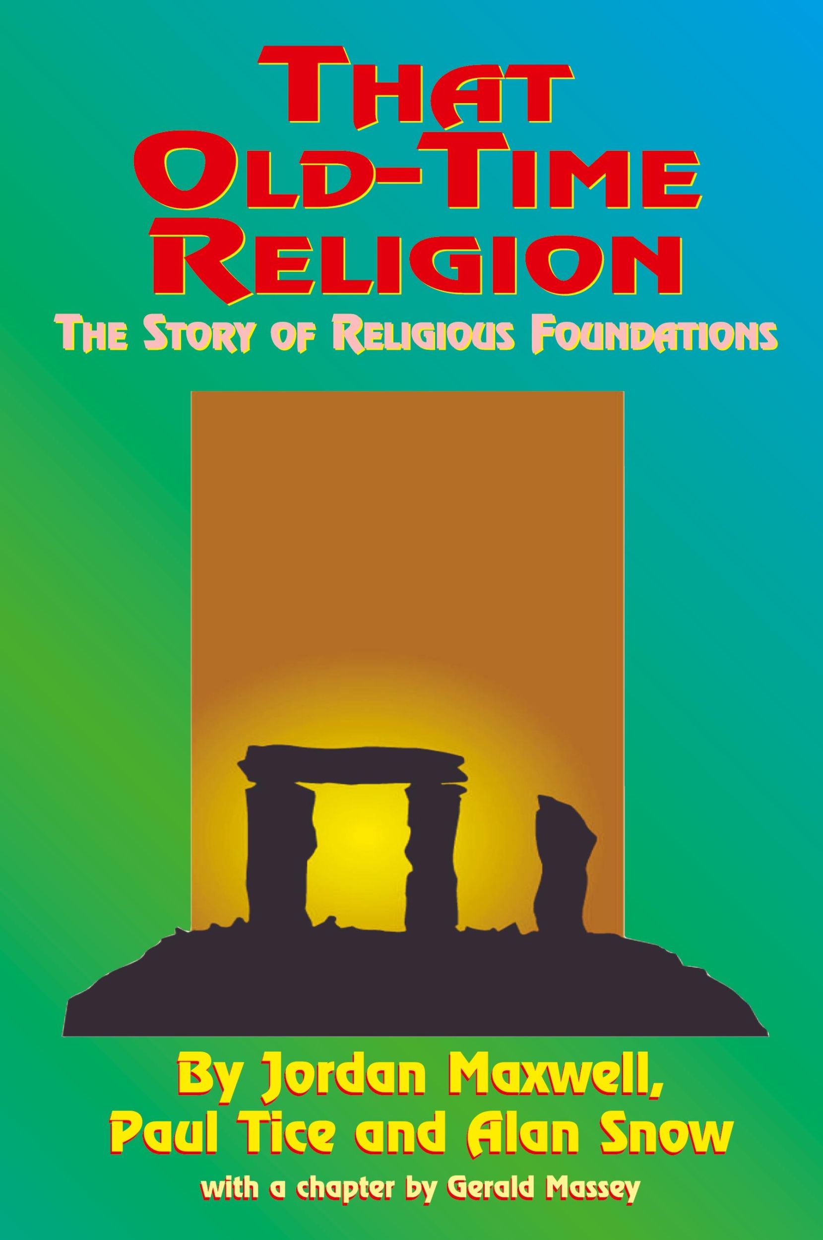 Cover: 9781585091003 | That Old-Time Religion | Jordan Maxwell (u. a.) | Taschenbuch | 2000