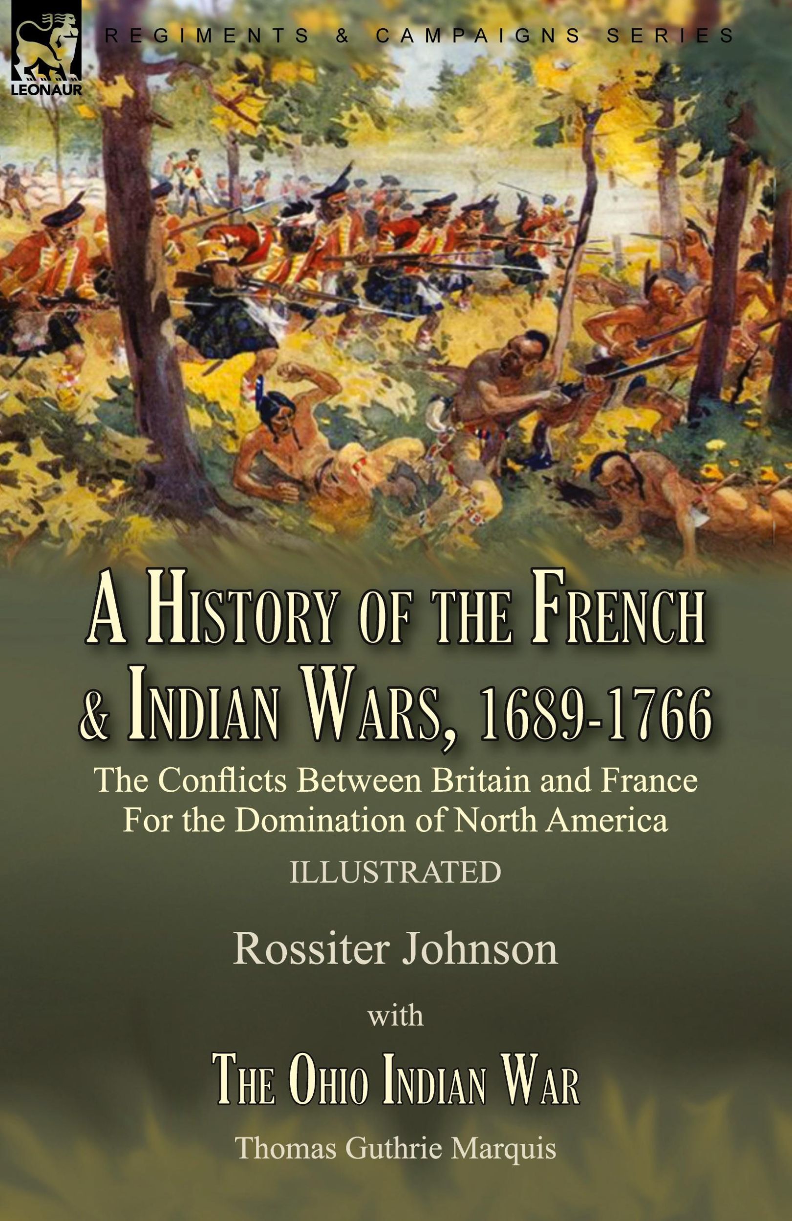 Cover: 9781915234018 | A History of the French &amp; Indian Wars, 1689-1766 | Johnson (u. a.)