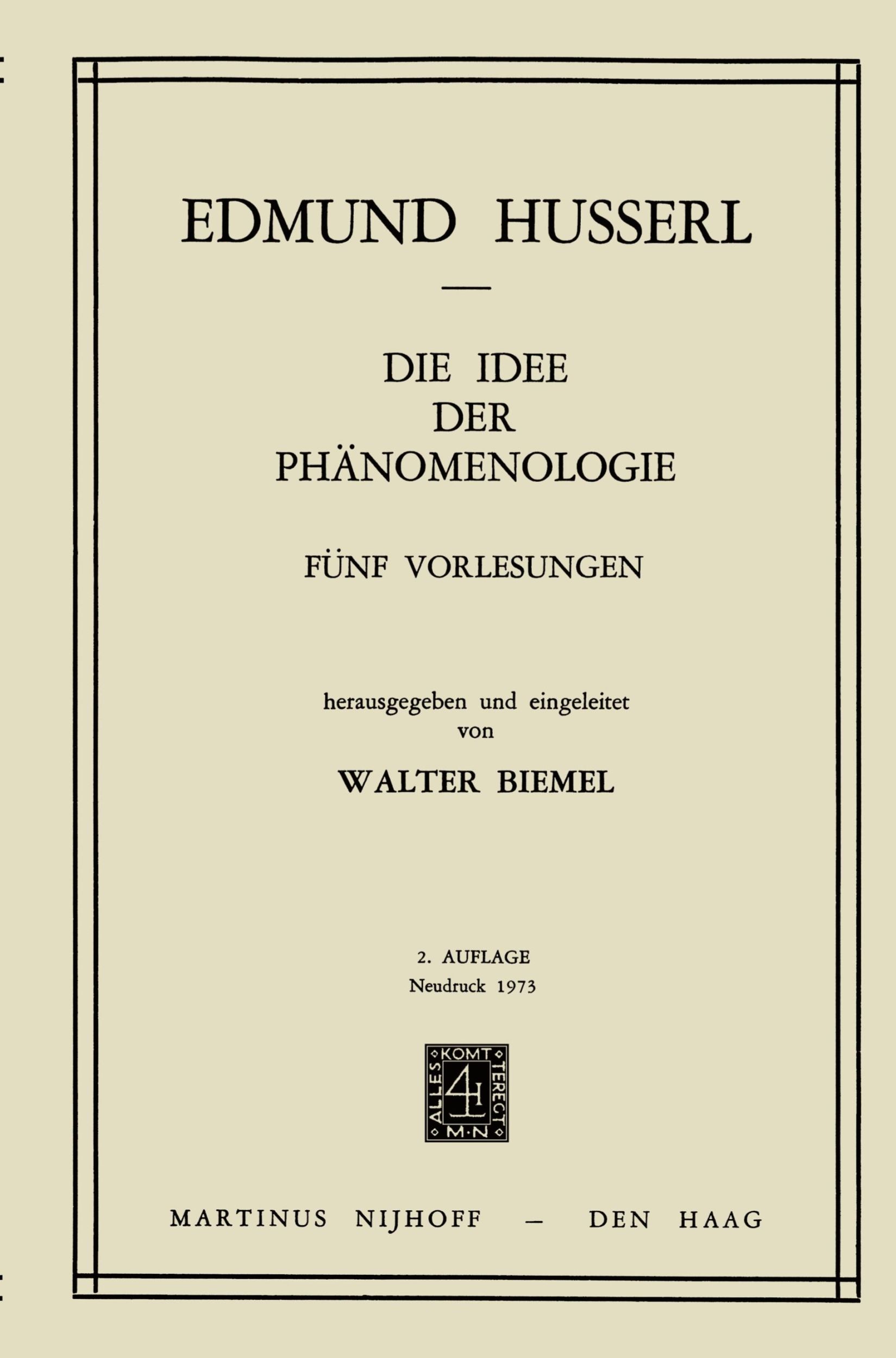 Cover: 9789024751396 | Die Idee der Phänomenologie | Fünf Vorlesungen | W. Biemel (u. a.)