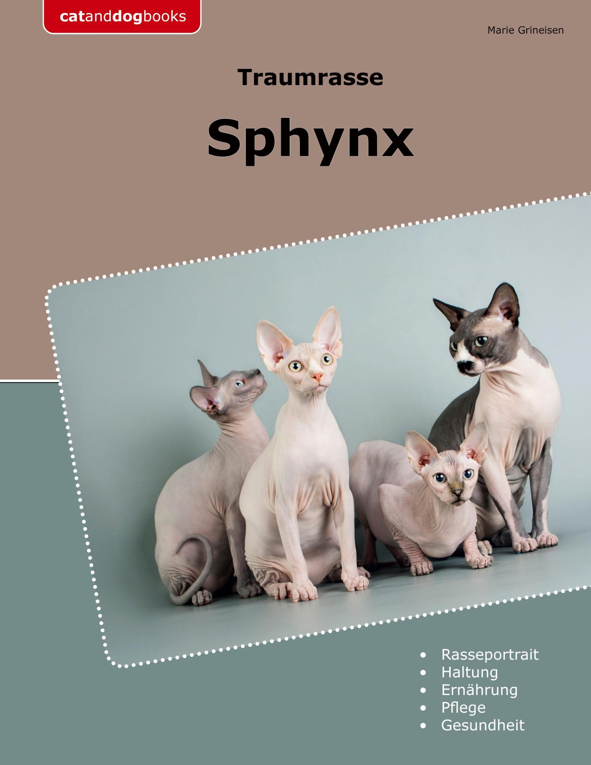 Cover: 9783759705754 | Traumrasse Sphynx | Marie Grineisen | Taschenbuch | Paperback | 170 S.