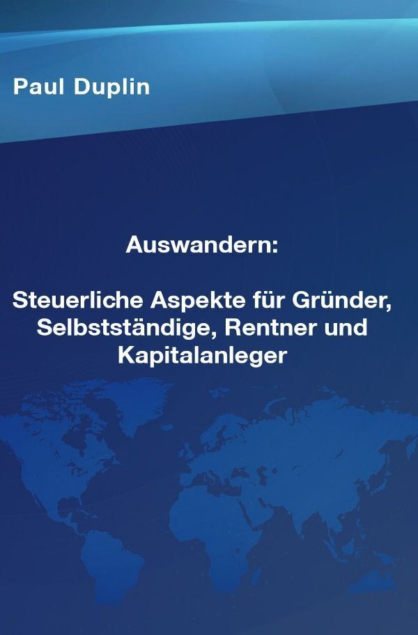 Cover: 9783758420252 | Auswandern Steuerliche Aspekte und Ratschläge für Selbstständige,...