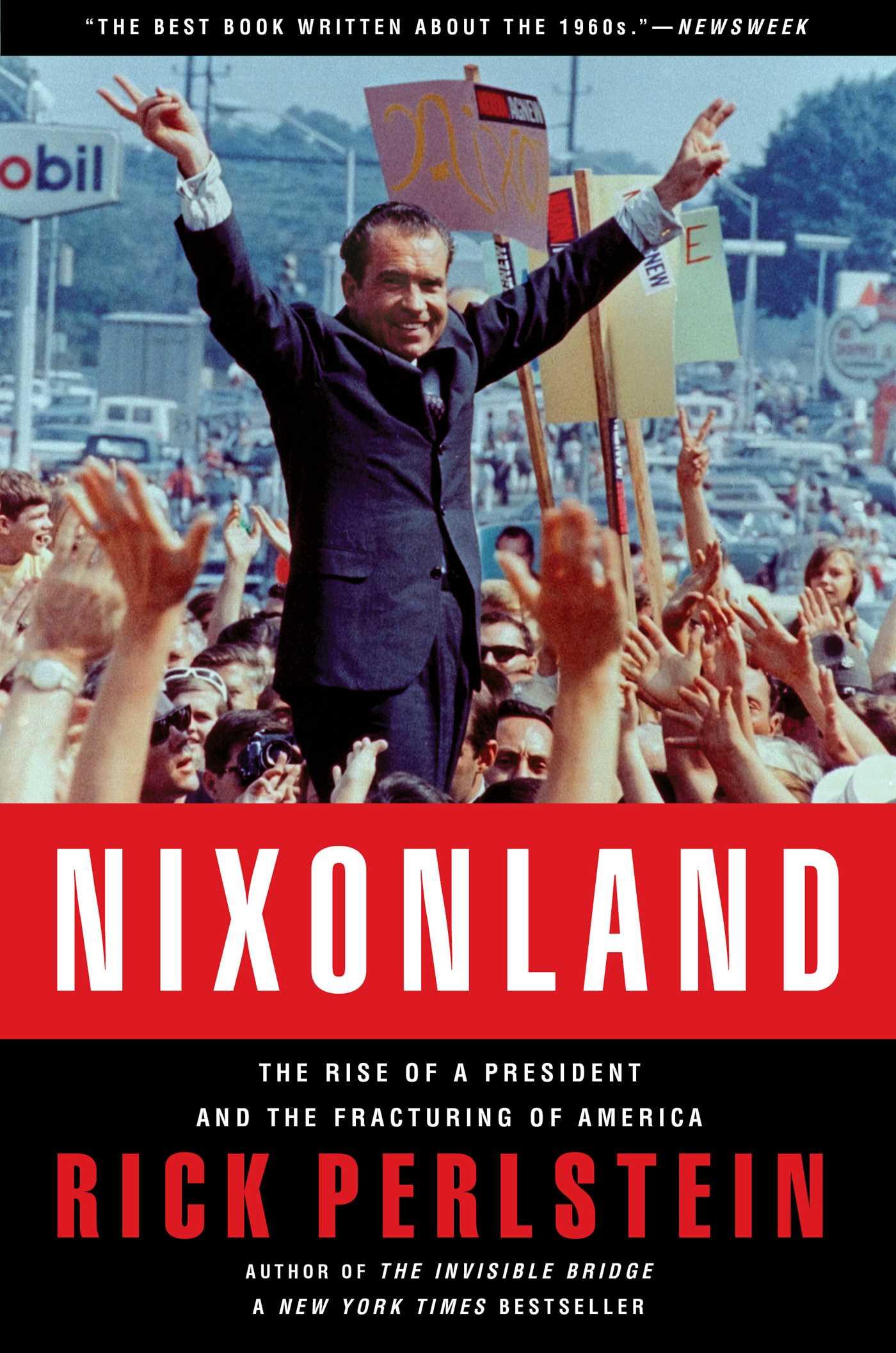 Cover: 9780743243032 | Nixonland | The Rise of a President and the Fracturing of America