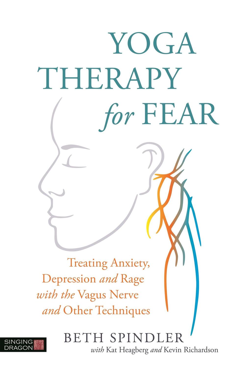 Cover: 9781848193741 | Yoga Therapy for Fear | Beth Spindler | Taschenbuch | Englisch | 2018