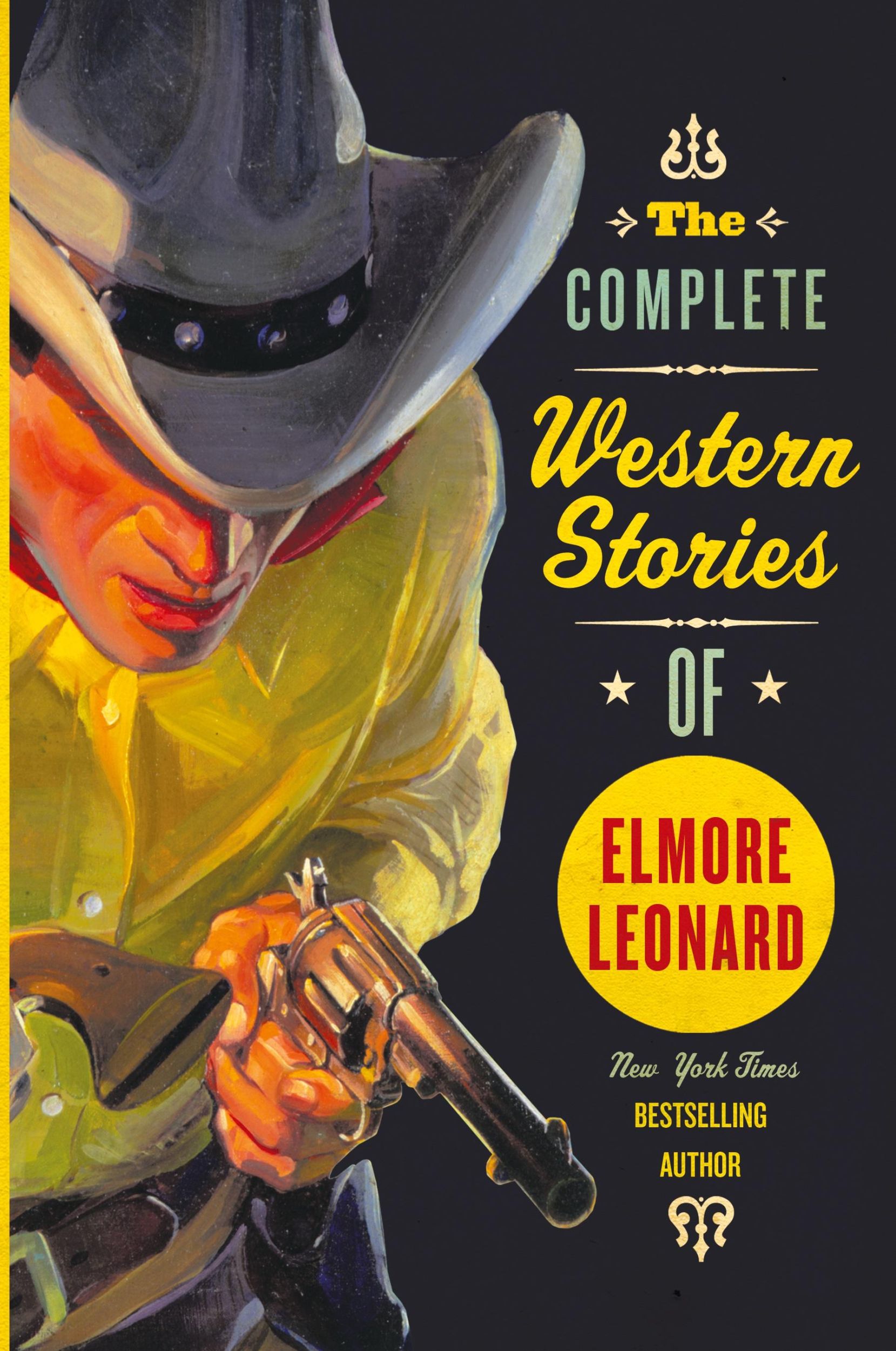 Cover: 9780061242922 | Complete Western Stories of Elmore Leonard, The | Elmore Leonard