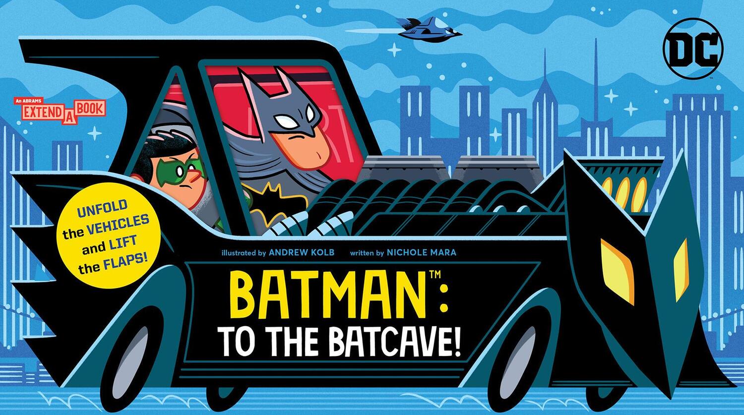 Cover: 9781419769443 | Batman: To the Batcave! (An Abrams Extend-a-Book) | A Board Book