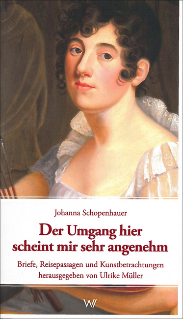 Cover: 9783737402491 | Der Umgang hier scheint mir sehr angenehm | Johanna Schopenhauer